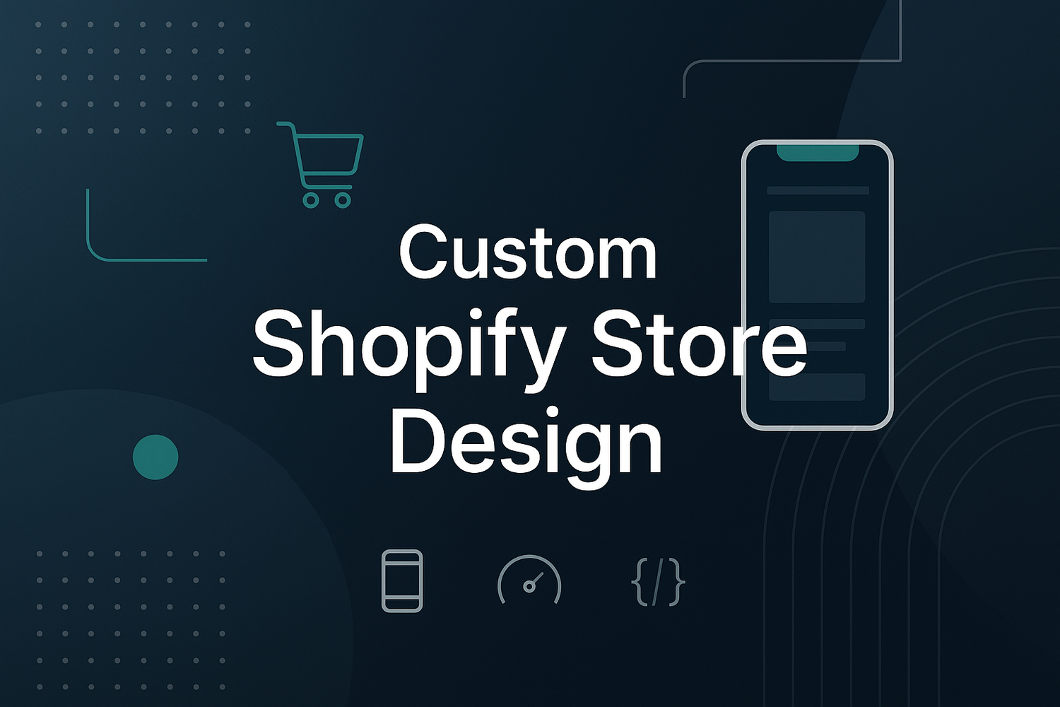 Custom Shopify Store Design