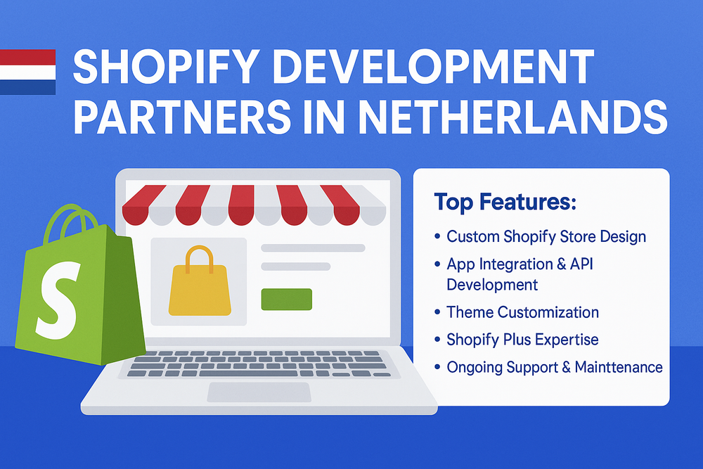 Best Shopify Development Partners in Netherlands